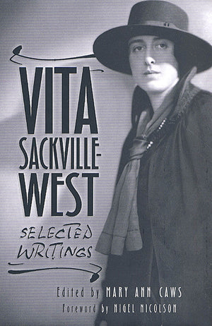 Vita SackvilleWest: Selected Writings: Selected Writings,Used