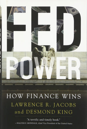 Fed Power: How Finance Wins,Used