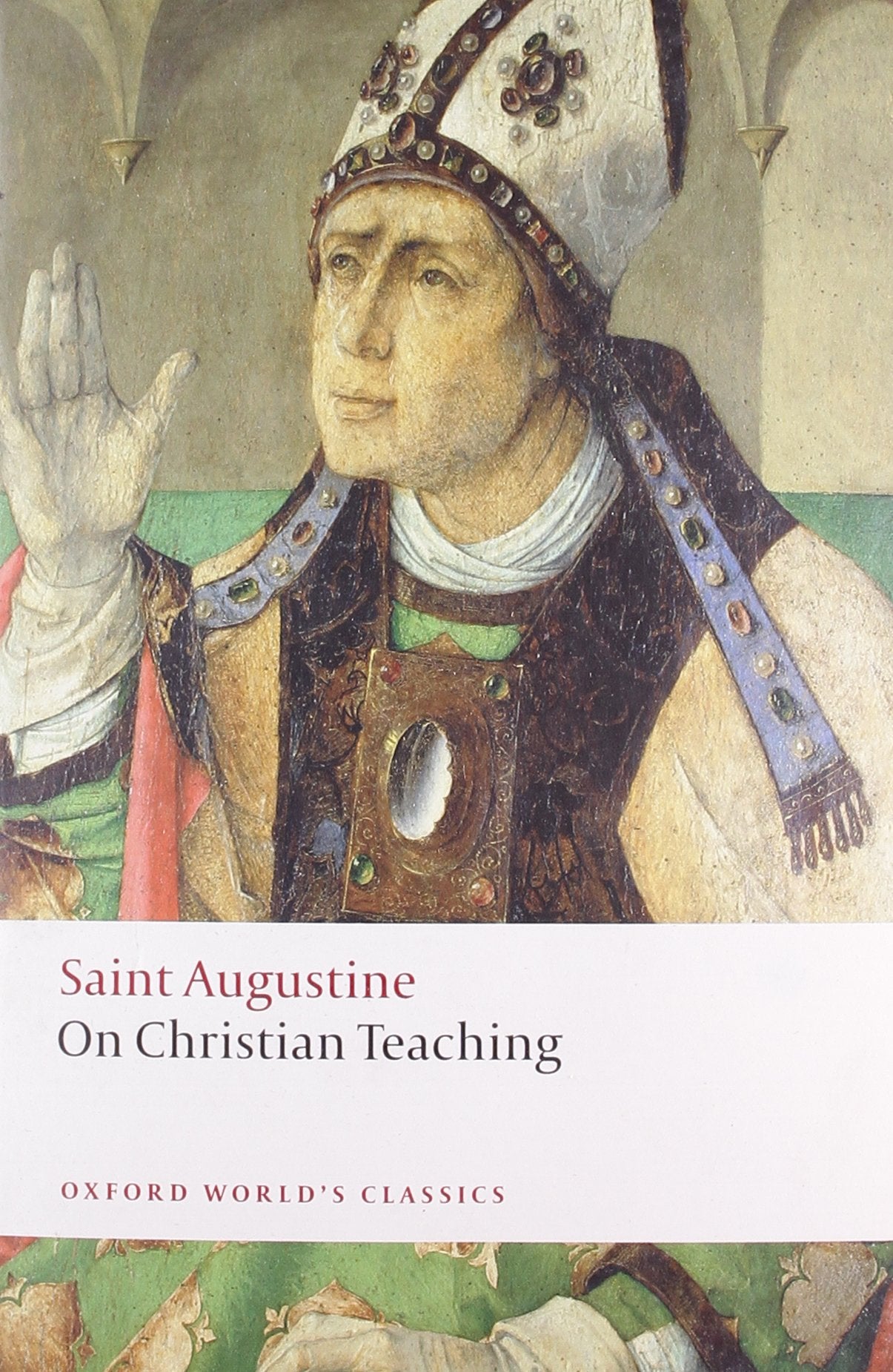 On Christian Teaching (Oxford World's Classics),Used