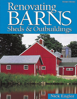 Renovating Barns, Sheds & Outbuildings,Used