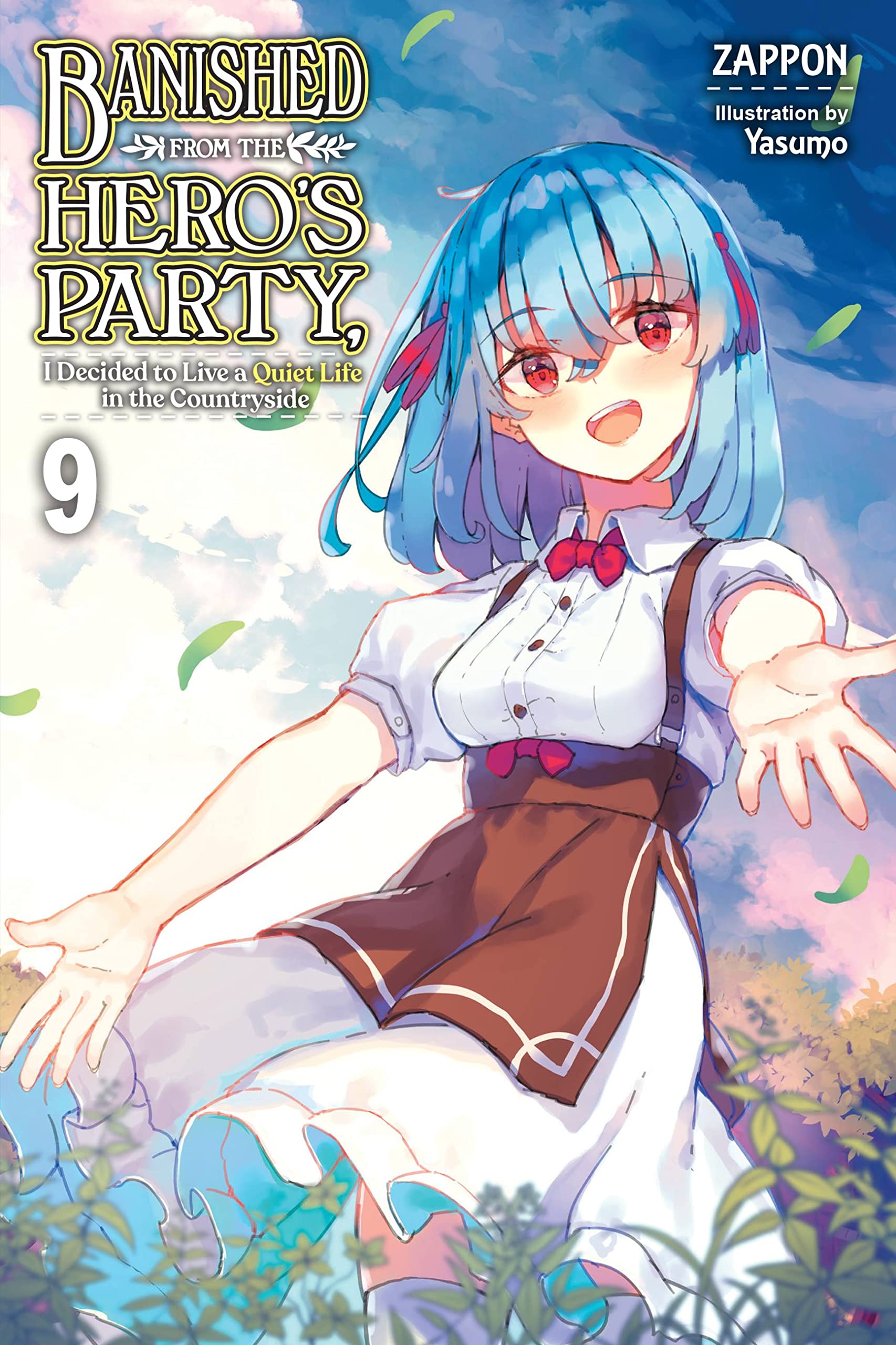 Banished From The Hero'S Party, I Decided To Live A Quiet Life In The Countryside, Vol. 9 (Light Novel) (Volume 9) (Banished Fro,Used