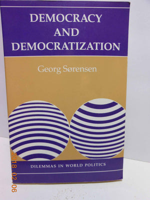 Democracy And Democratization: Processes And Prospects In A Changing World,Used