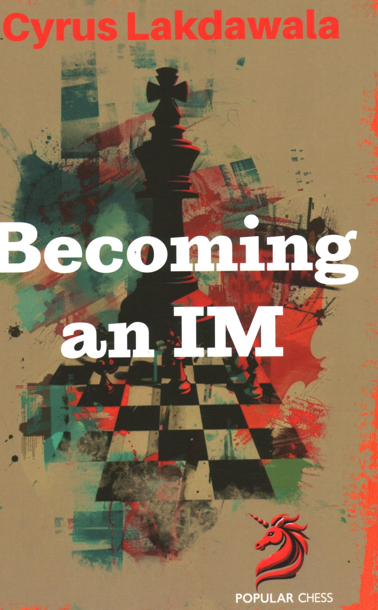 Becoming An Im (Popular Chess)