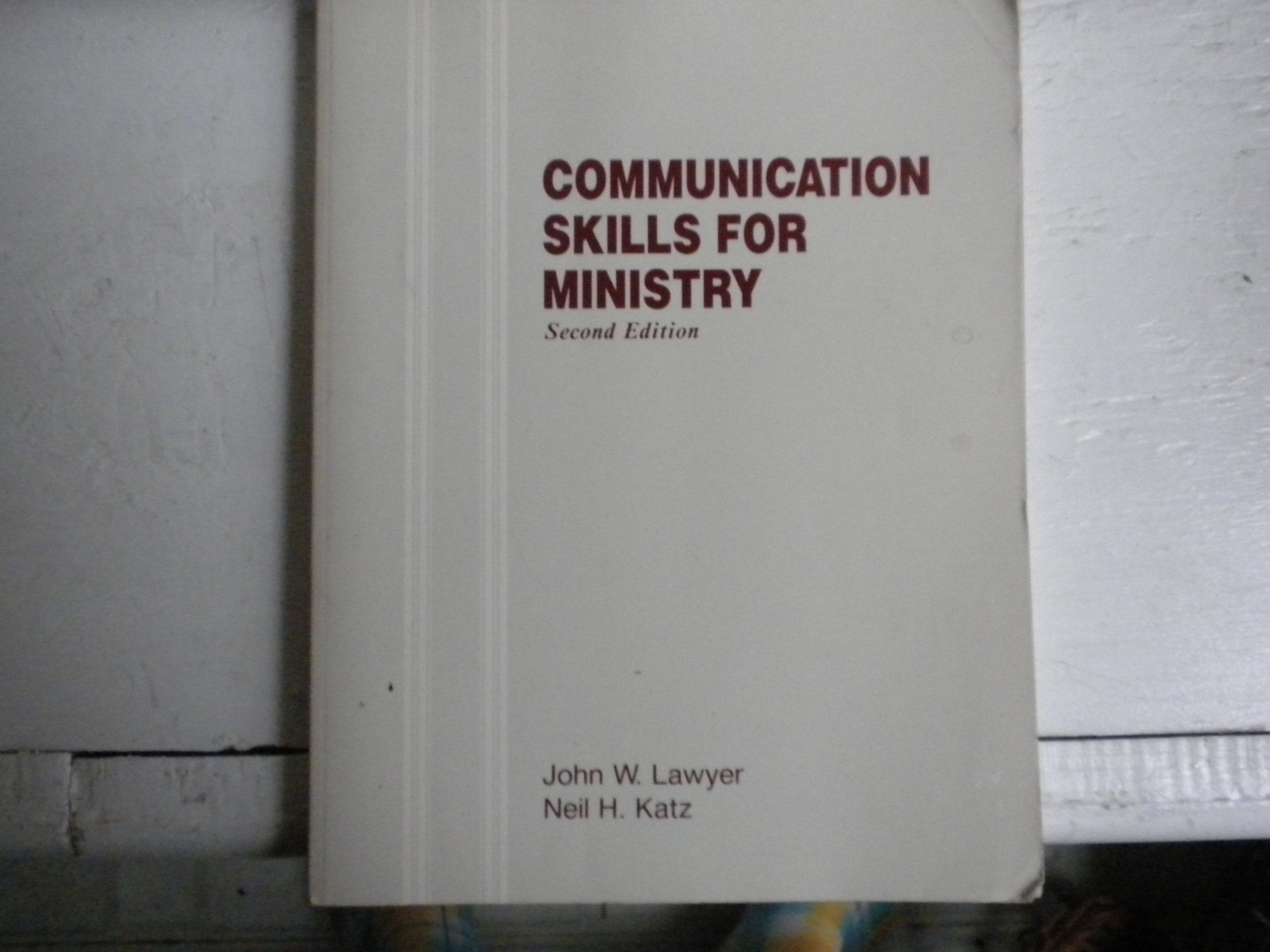 Communication Skills for Ministry,Used