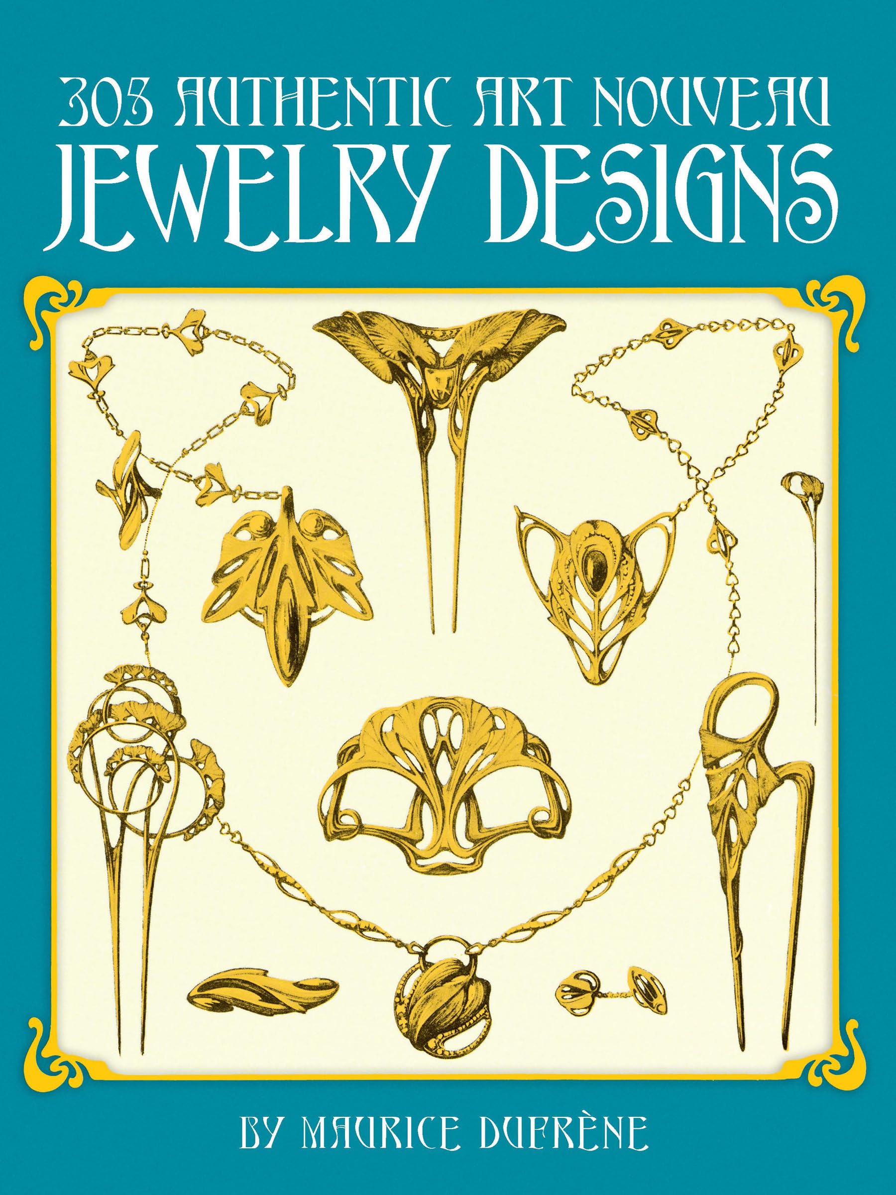 305 Authentic Art Nouveau Jewelry Designs (Dover Jewelry And Metalwork)