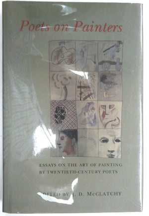 Poets on Painters: Essays on the Art of Painting by TwentiethCentury Poets,Used