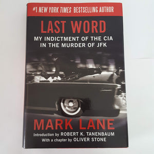 Last Word: My Indictment of the CIA in the Murder of JFK,Used