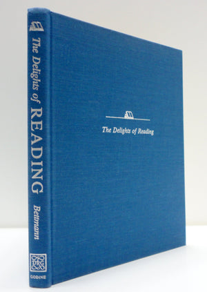 The Delights of Reading: Quotes, Notes & Anecdotes,New