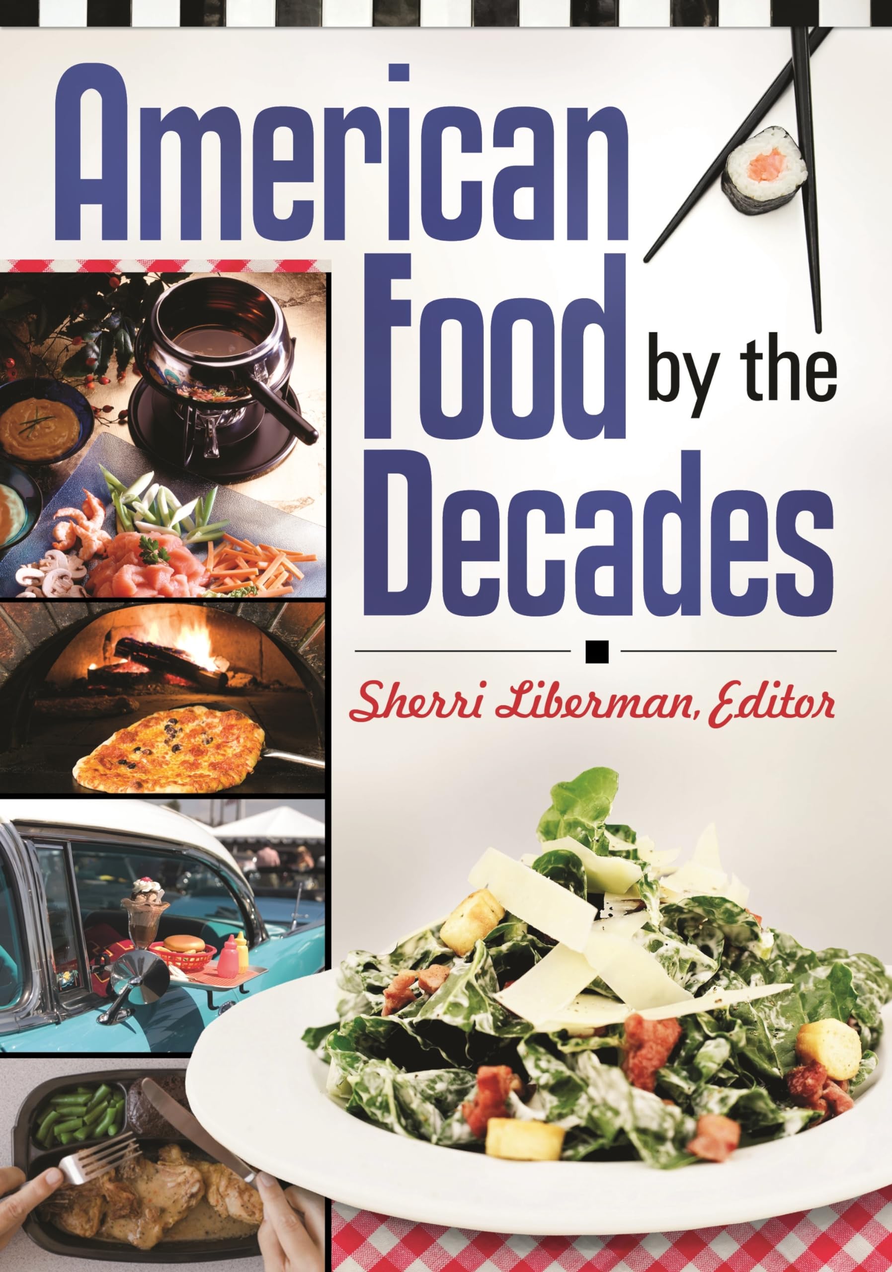 American Food by the Decades,Used