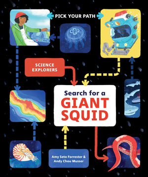 Search For A Giant Squid: Pick Your Path (Science Explorers)