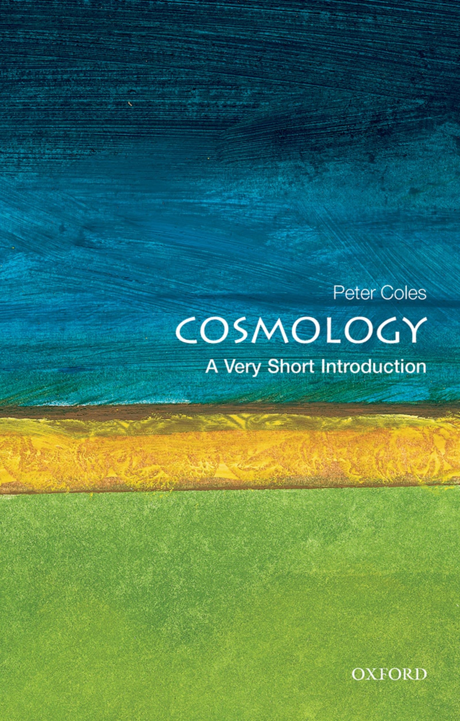 Cosmology: A Very Short Introduction,Used