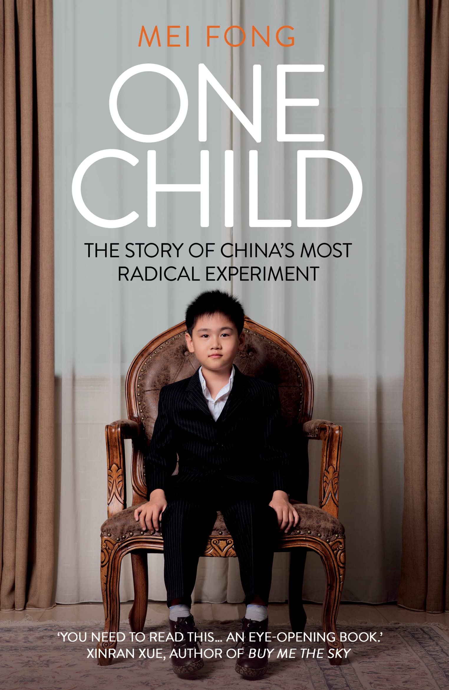 One Child [Paperback] [Feb 02, 2017] Mei Fong,Used