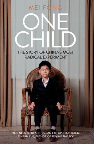 One Child [Paperback] [Feb 02, 2017] Mei Fong,Used