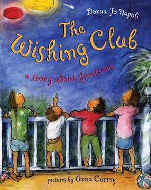The Wishing Club: A Story About Fractions,Used