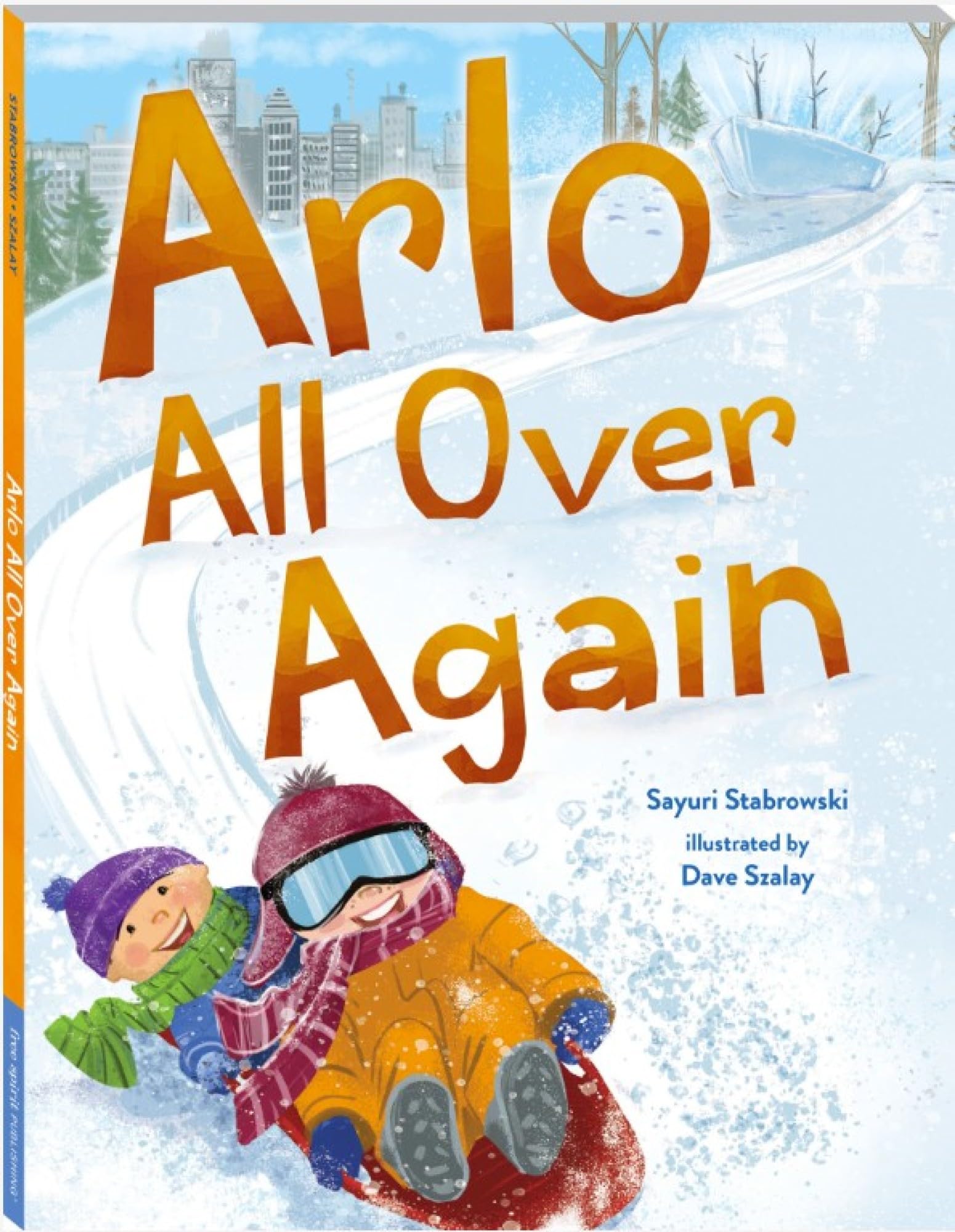 Arlo All Over Again: A Story About Making New Friends