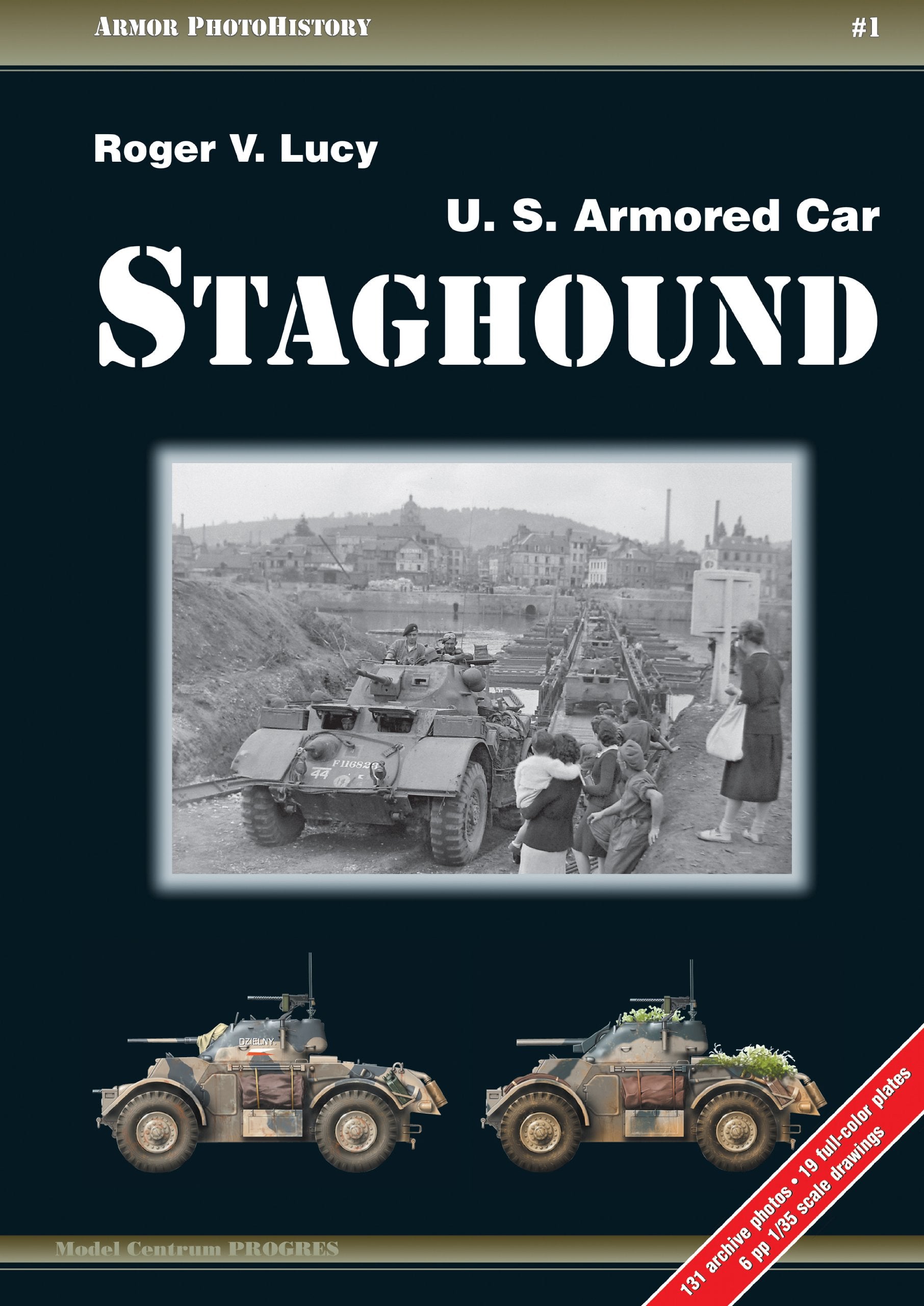 U.S. Armored Car Staghound (Armor PhotoHistory),Used