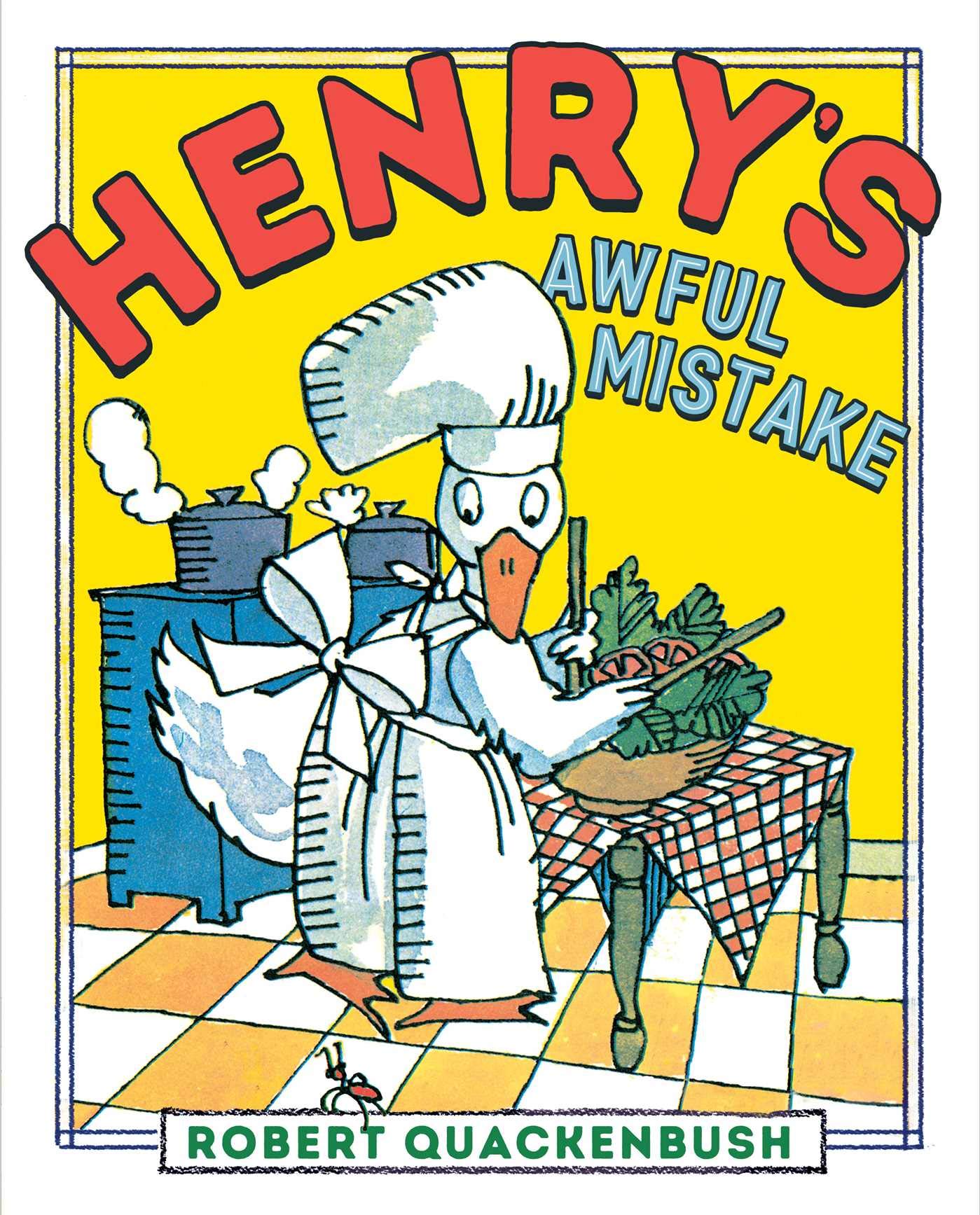 Henry'S Awful Mistake (Henry Duck),New