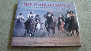 The Idaho Cowboy : A Photographic Portrayal,Used