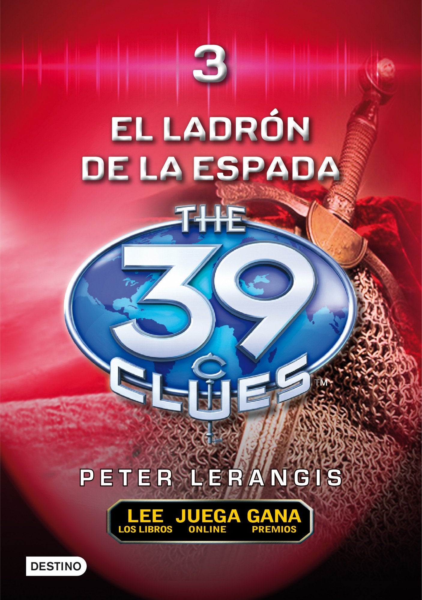 El ladrn de espadas: The 39 Clues 3 (Las 39 Pistas / The 39 Clues) (Spanish Edition),Used
