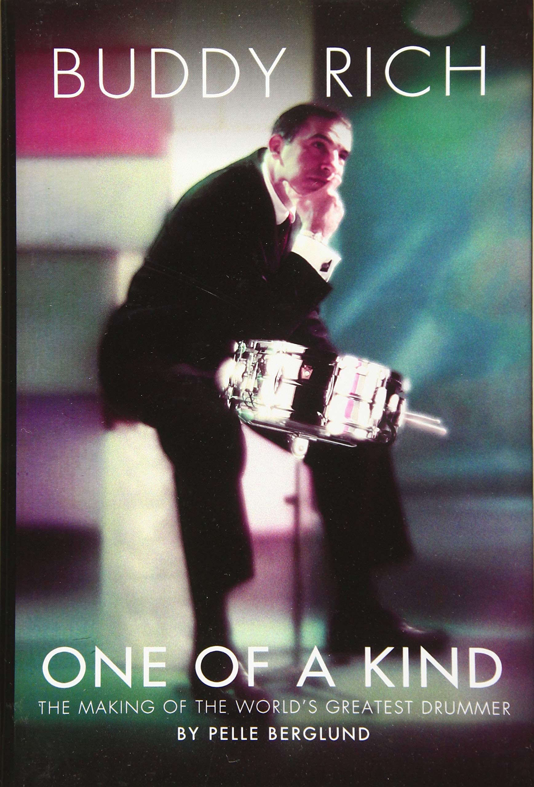 Buddy Rich: One of a Kind  The Making of the World's Greatest Drummer,Used