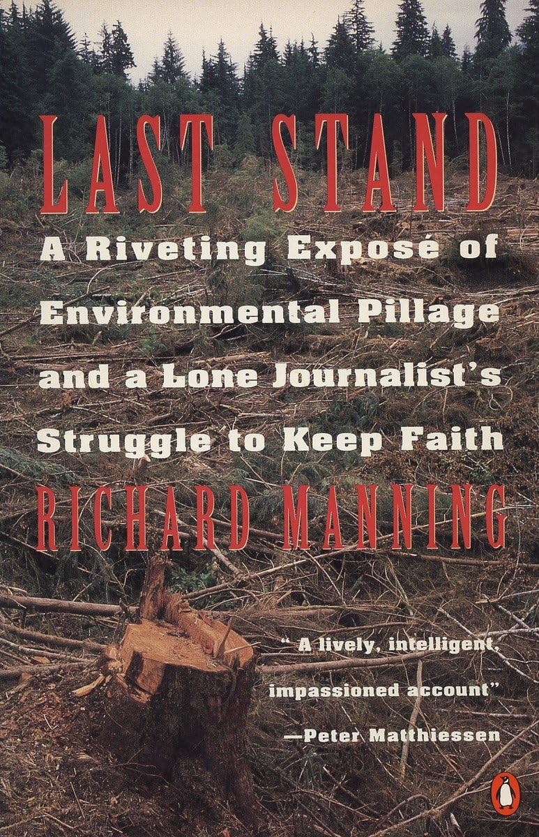 Last Stand: A Riveting Expos of Environmental Pillage and a Lone Journalist's Struggle to Keep Faith,Used