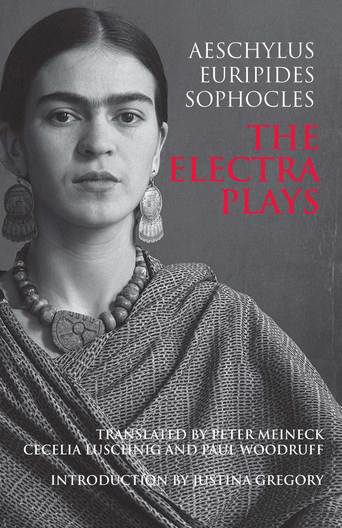 The Electra Plays (Hackett Classics),New