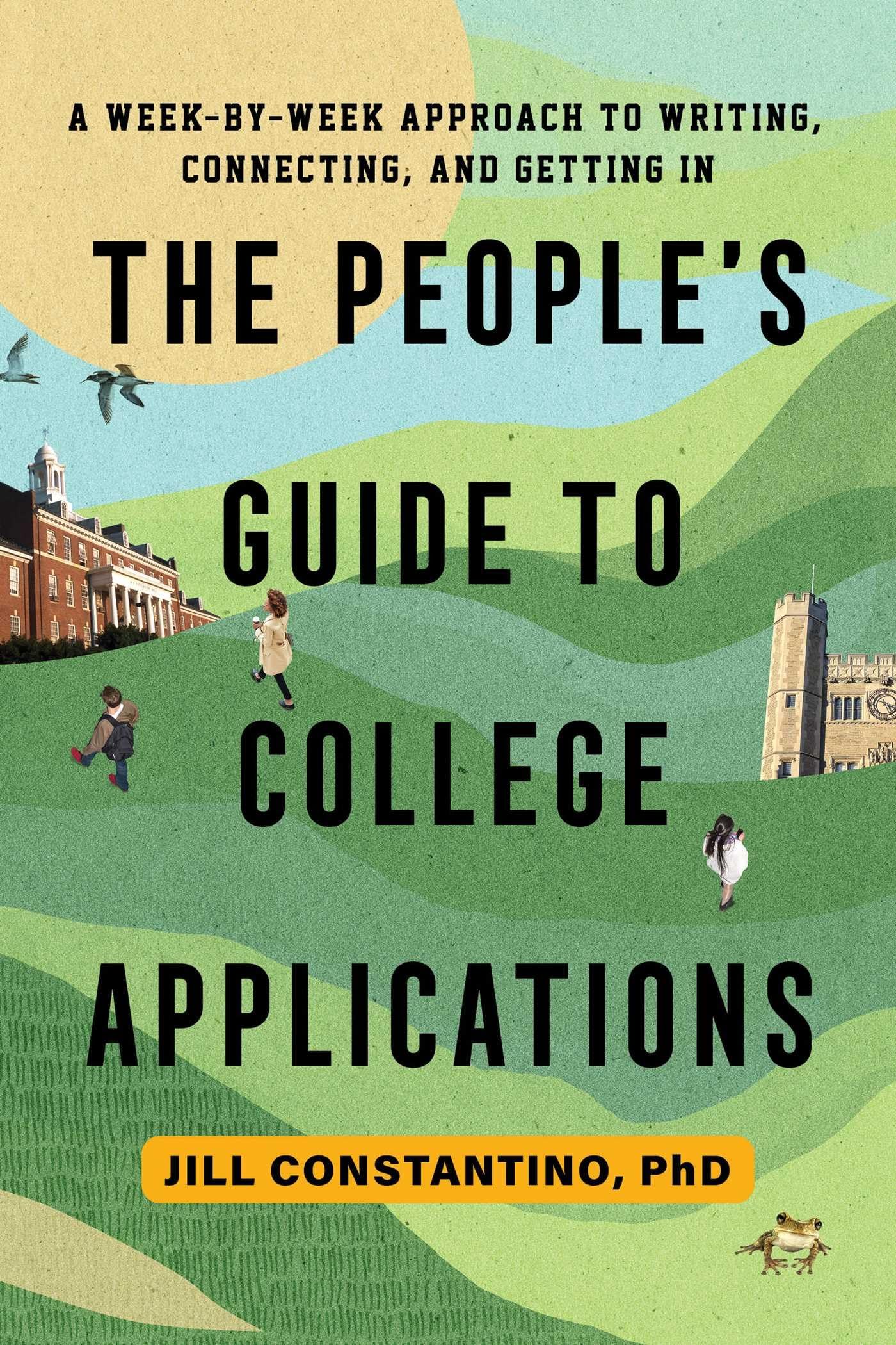 PeopleS Guide To College Applications, The