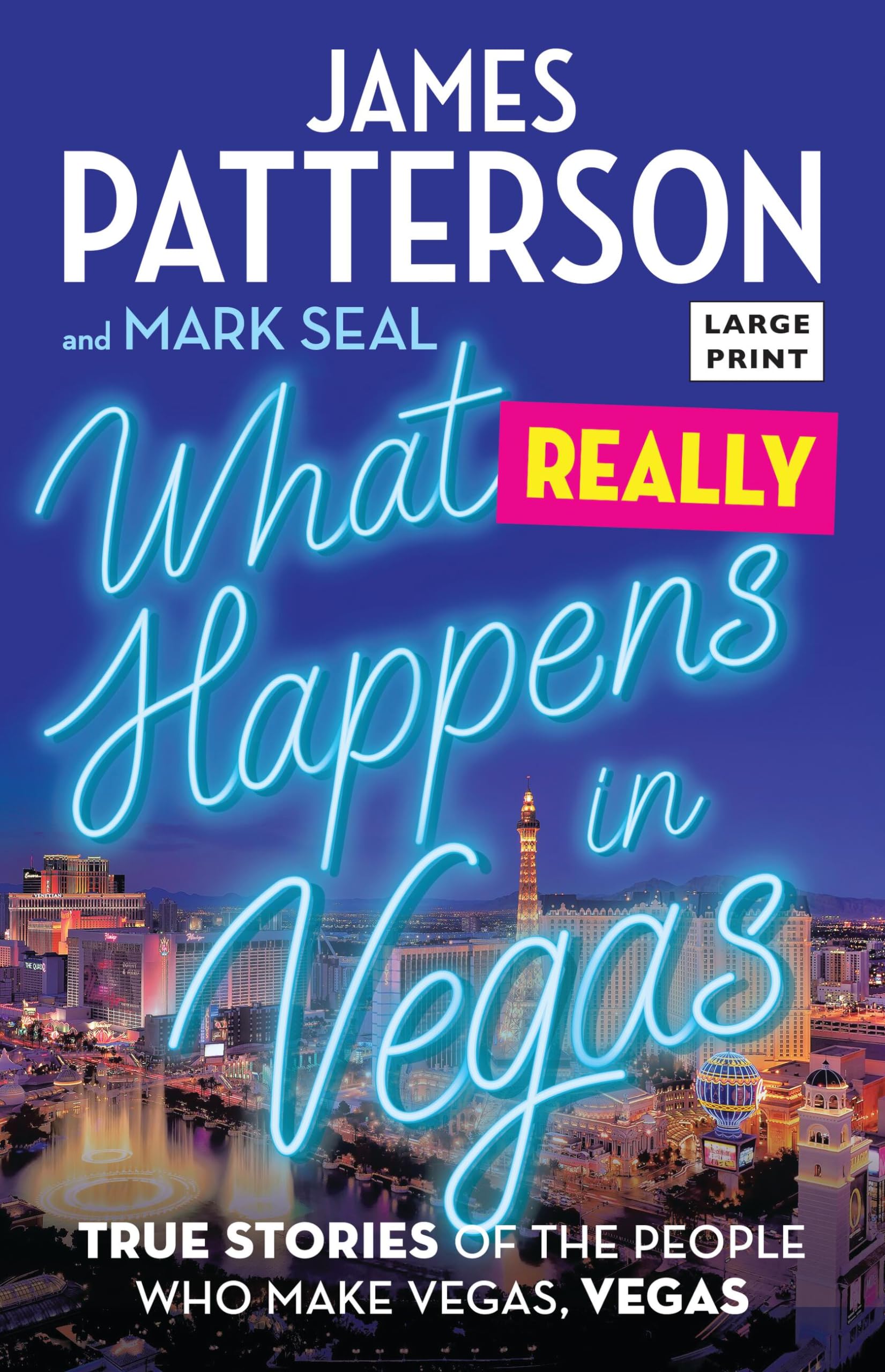 What Really Happens In Vegas: True Stories Of The People Who Make Vegas, Vegas,Used