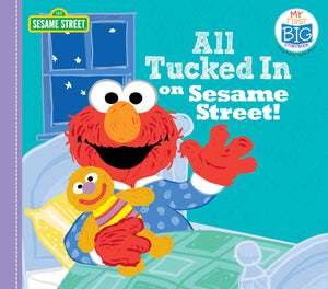 All Tucked In on Sesame Street!: An Interactive Bedtime Board Book (Playful Early Learning for Toddlers) (My First Big Storybook