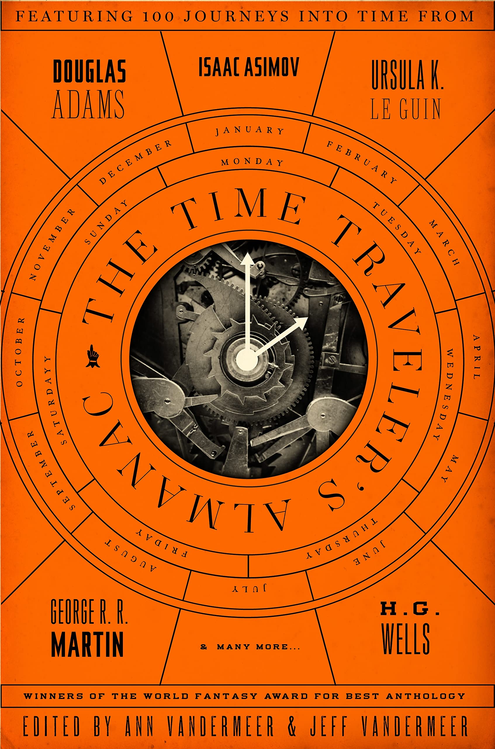 The Time Traveler's Almanac: A Time Travel Anthology,Used