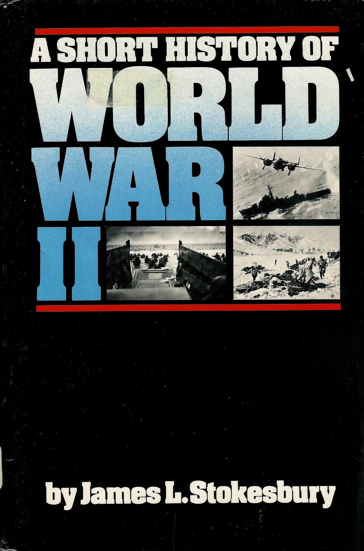 A short history of World War II