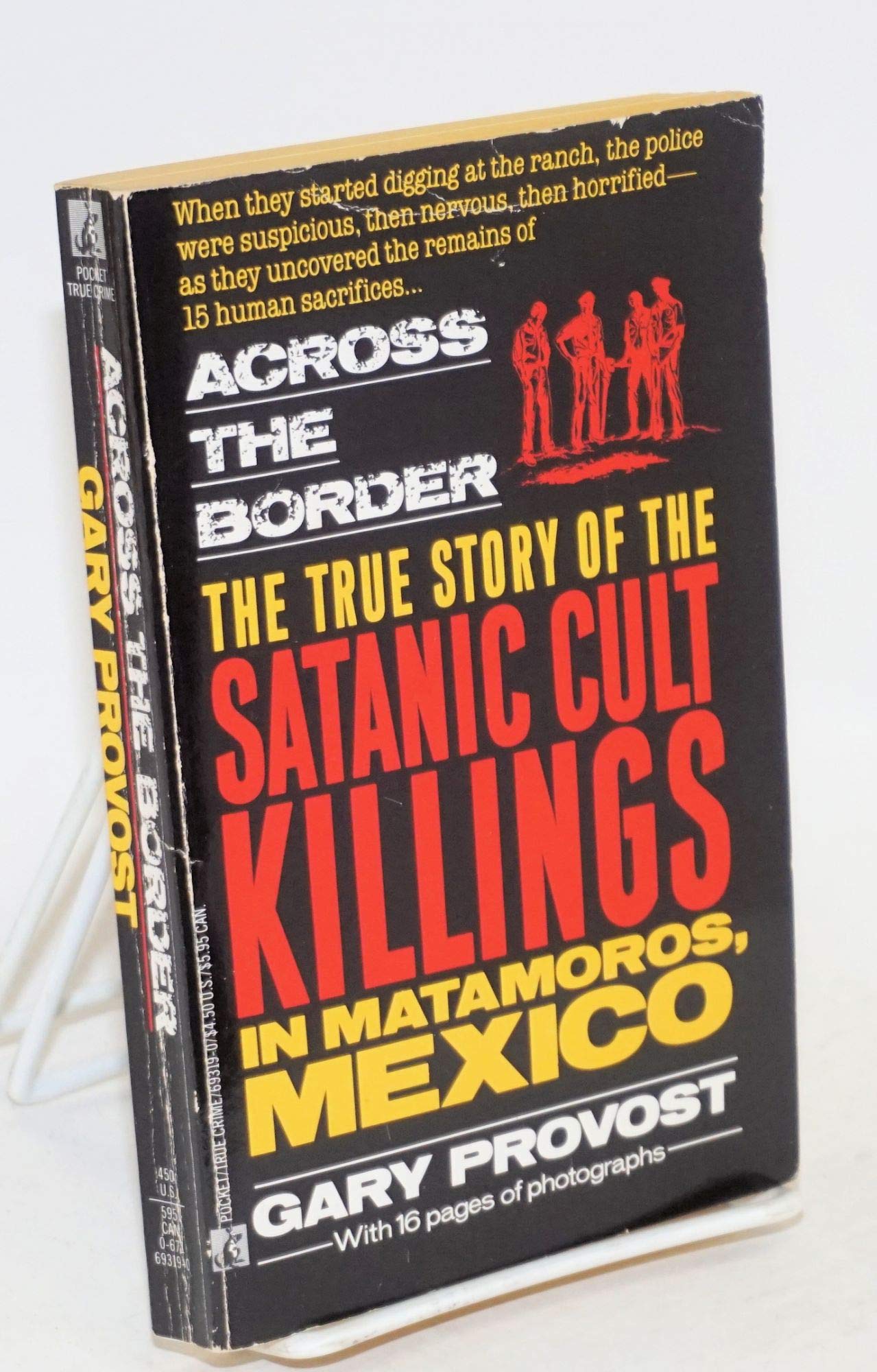 Across The Border: True Story Of Satanic Cult Killings In Matamoros, Mexico,Used