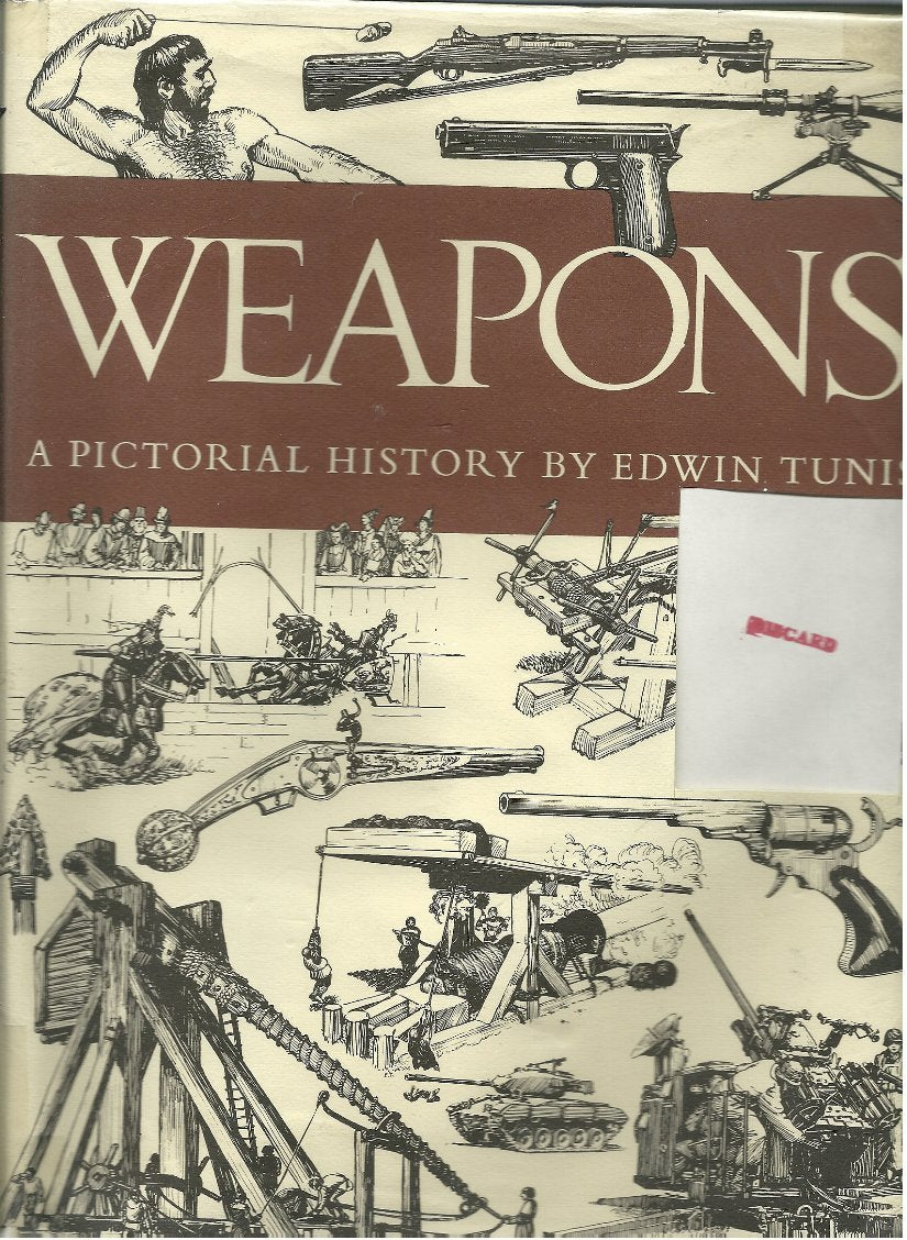 Weapons: A Pictorial History