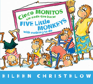Cinco monitos sin nada que hacer / Five Little Monkeys With Nothing to Do (A Five Little Monkeys Story) (Spanish and English Edi,Used