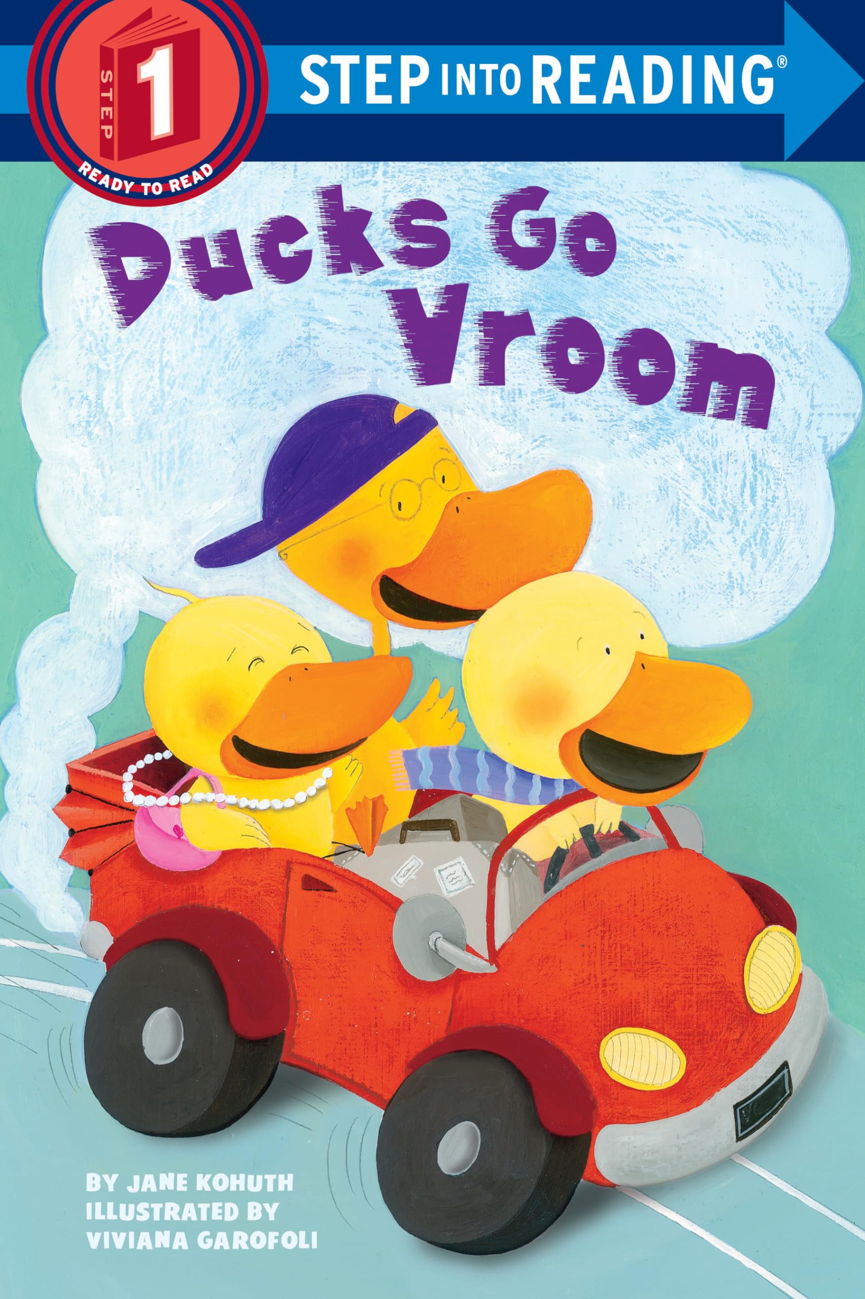 Ducks Go Vroom (Step into Reading),Used