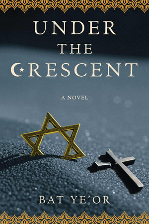 Under The Crescent: A Novel