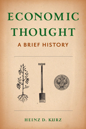Economic Thought: A Brief History,New