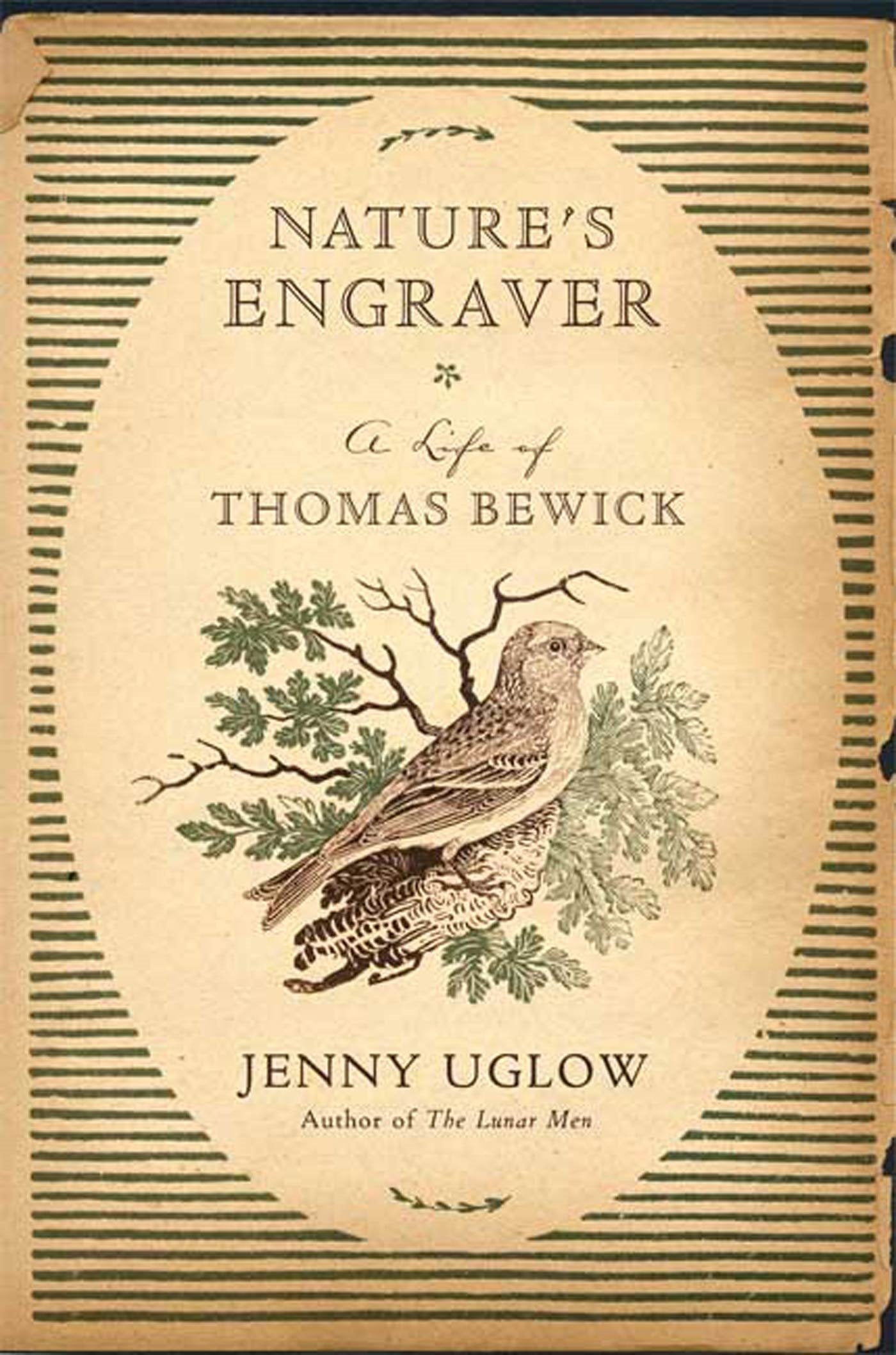 Natures Engraver: A Life of Thomas Bewick