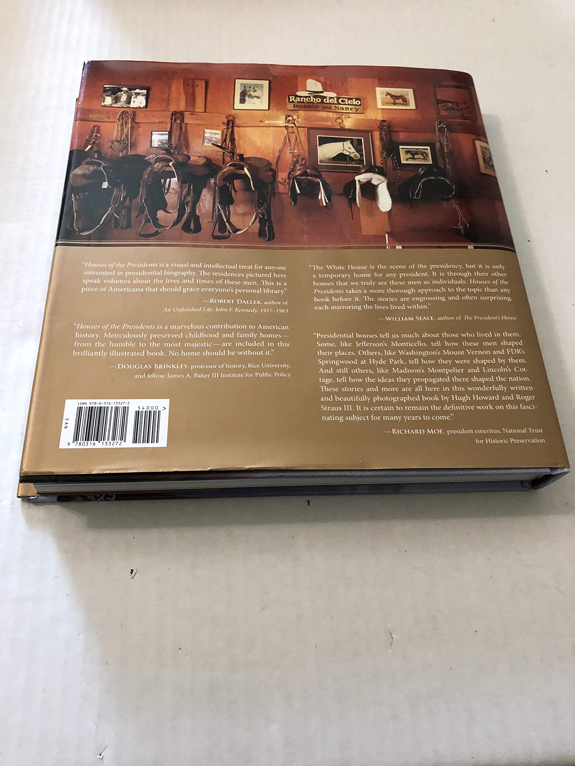 Houses of the Presidents: Childhood Homes, Family Dwellings, Private Escapes, and Grand Estates,Used