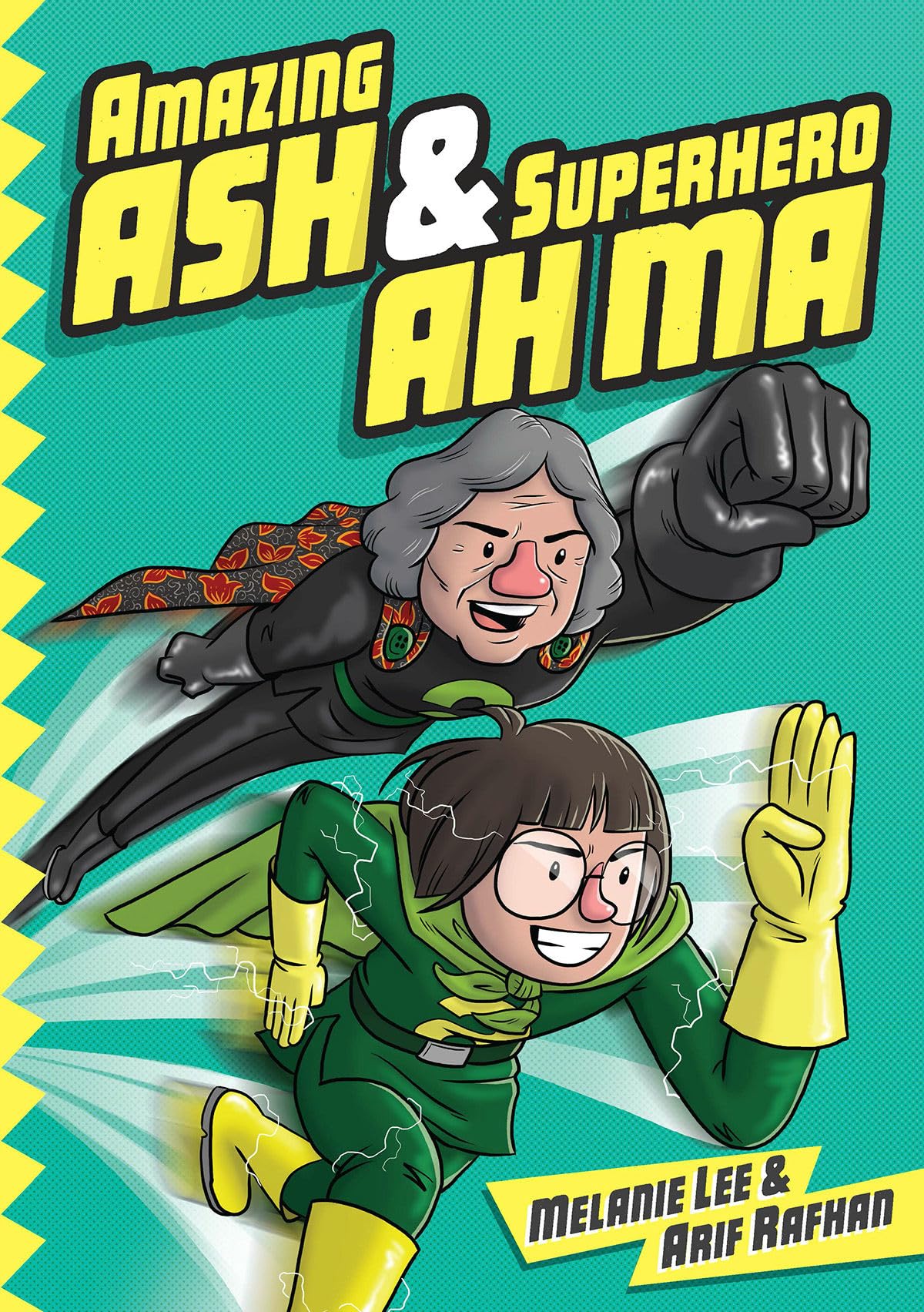 Amazing Ash & Superhero Ah Ma (Book 1) (AMAZING ASH & SUPERHERO AH MA GN),New