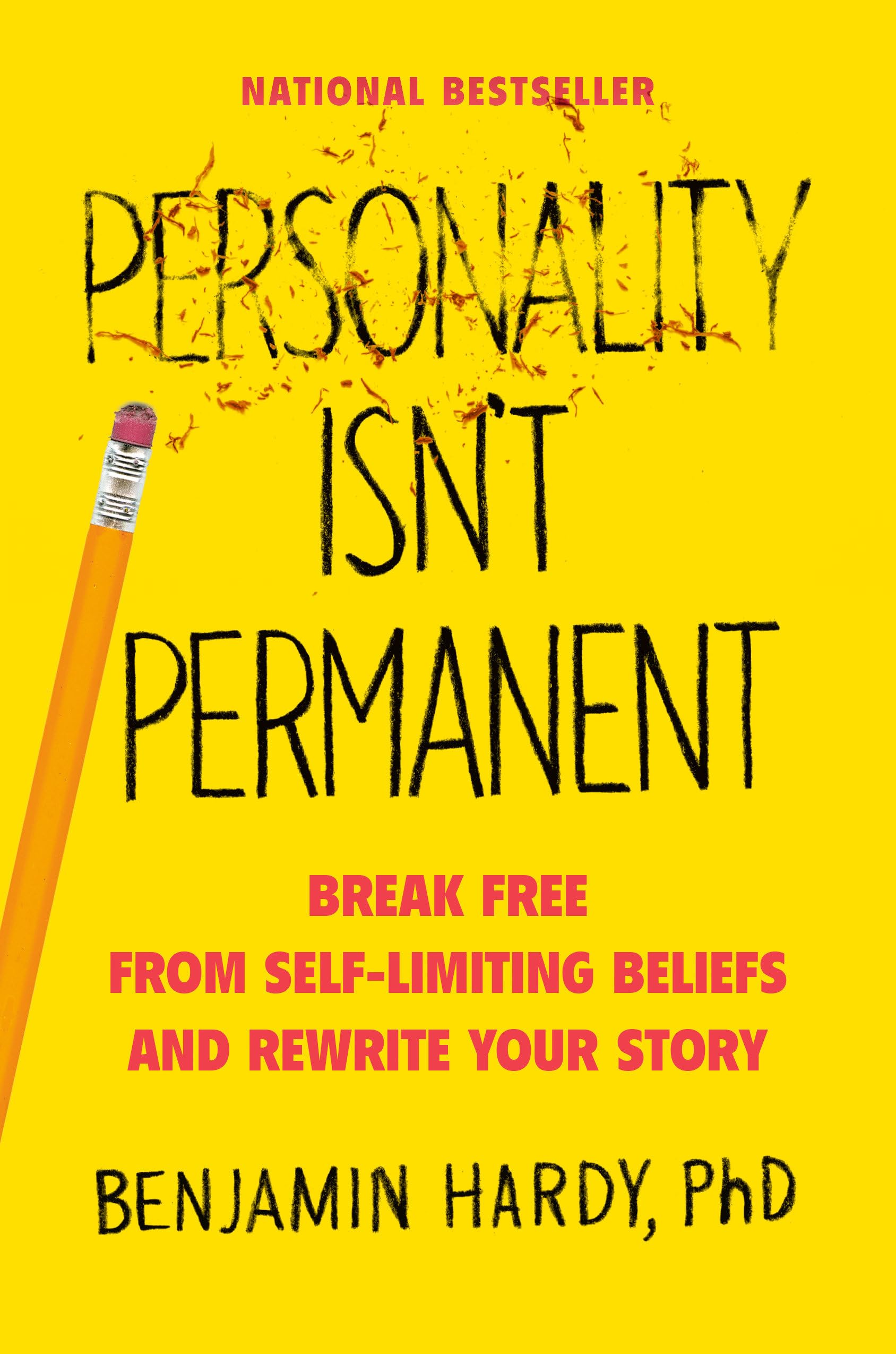Personality Isn't Permanent: Break Free from SelfLimiting Beliefs and Rewrite Your Story,Used