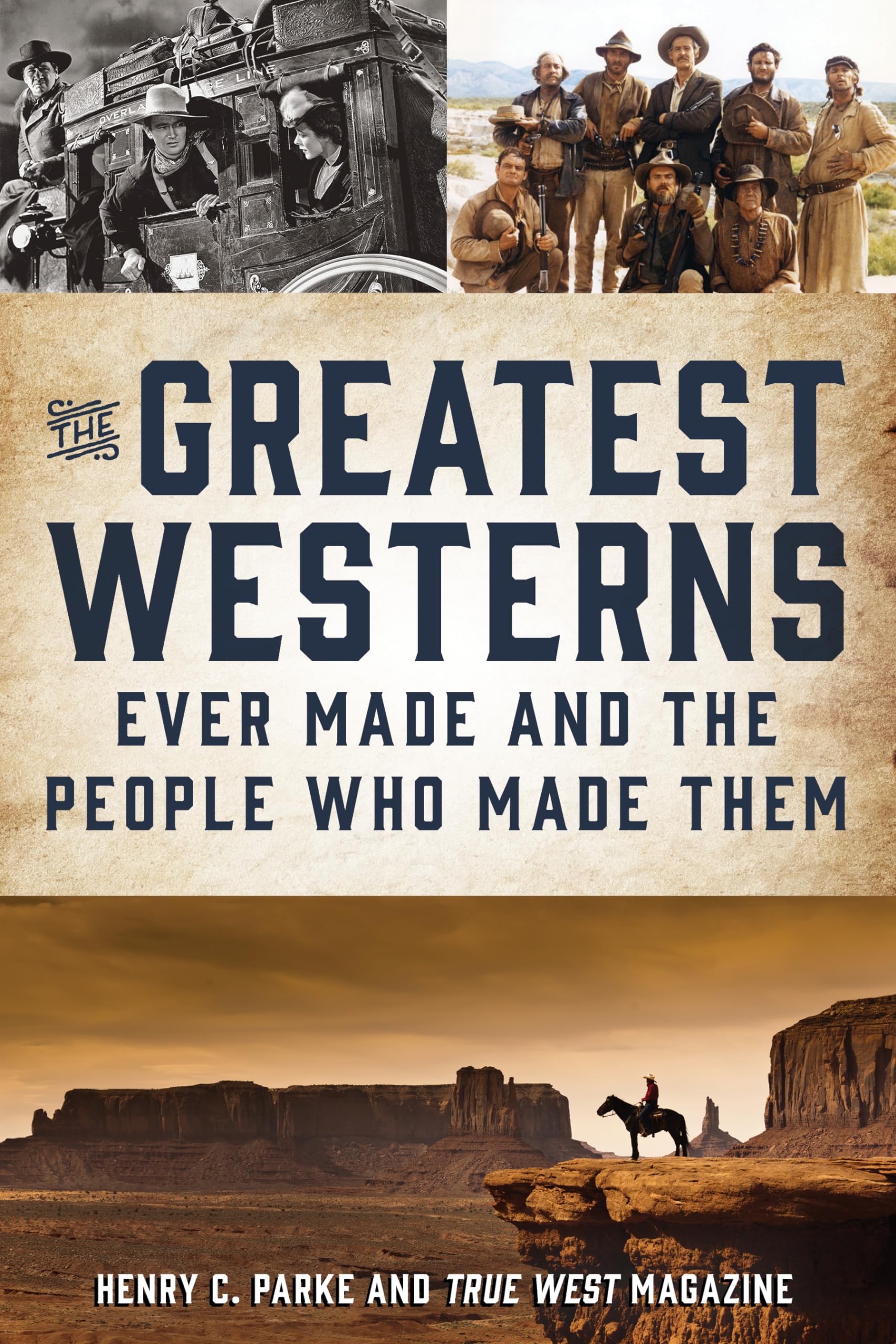Thegreatest Westerns Ever Made And The People Who Made Them,Used