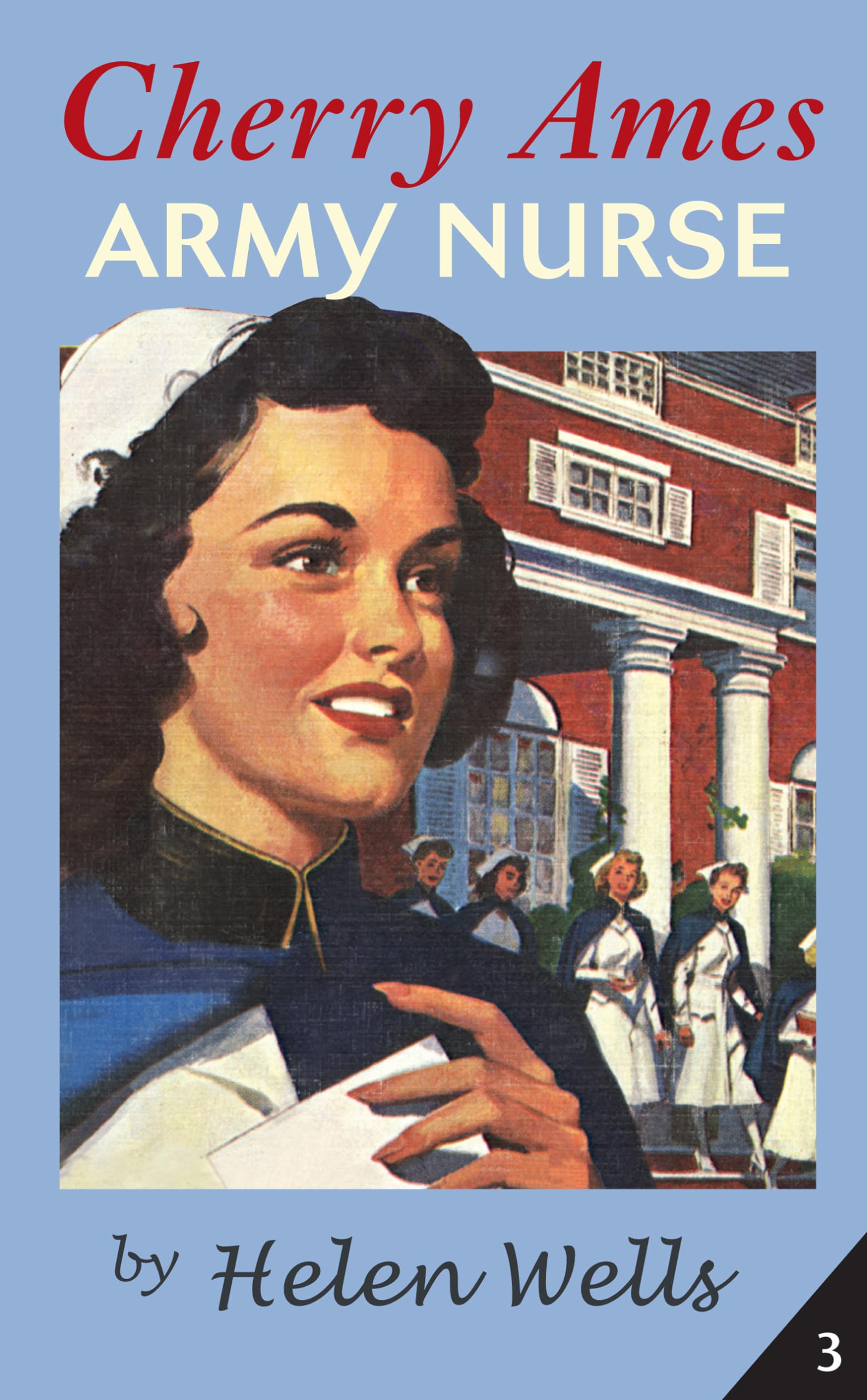 Cherry Ames, Army Nurse: Book 3,Used