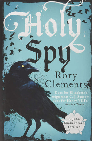 Holy Spy: John Shakespeare 6
