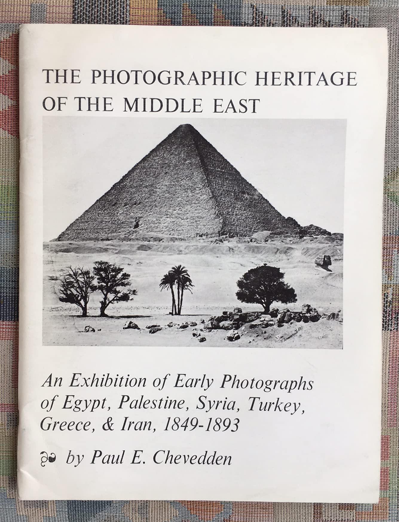 Photographic Heritage of the Middle East (18491893) (Occasional Papers),Used