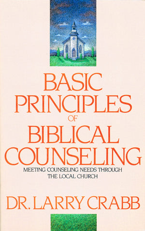 Basic Principles of Biblical Counseling,Used