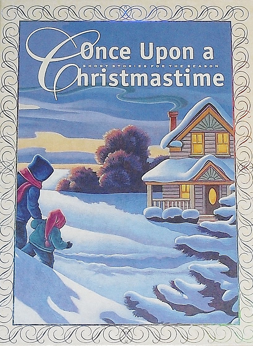Once Upon a Christmastime: Short Stories for the Season,Used