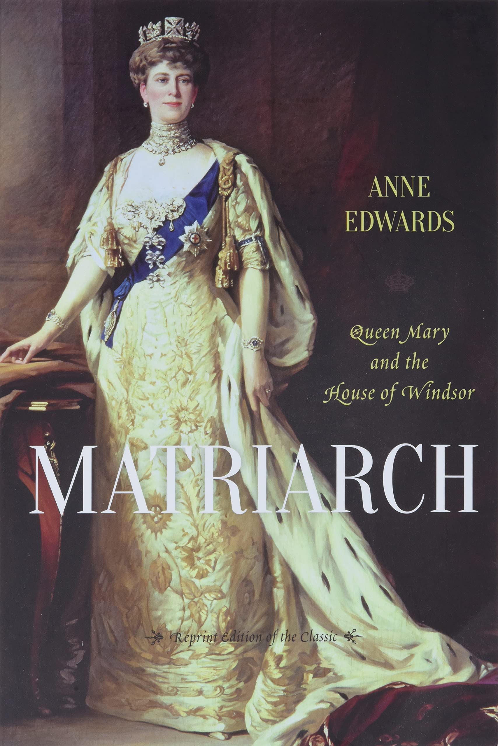 Matriarch: Queen Mary and the House of Windsor,Used