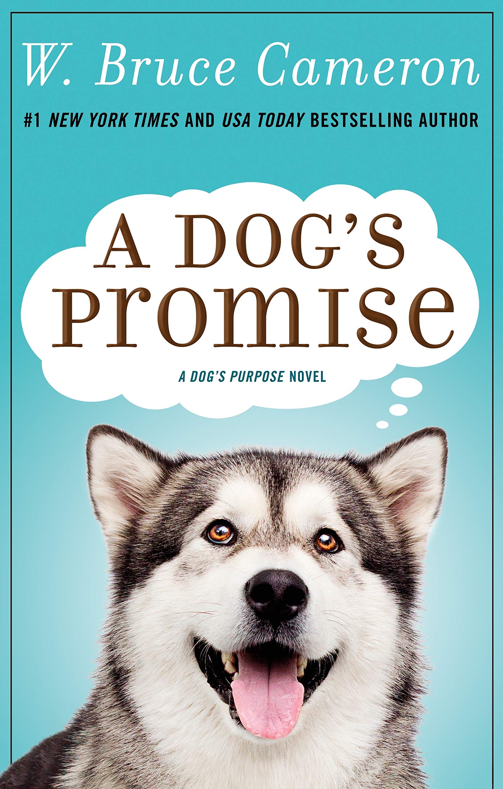 A Dog's Promise: A Novel (A Dog's Purpose, 3),Used