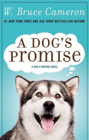 A Dog's Promise: A Novel (A Dog's Purpose, 3),Used